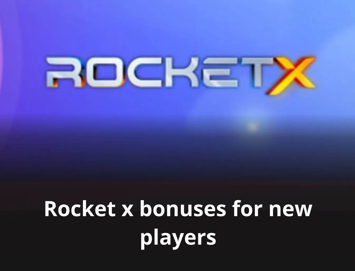 rocket x bonuses