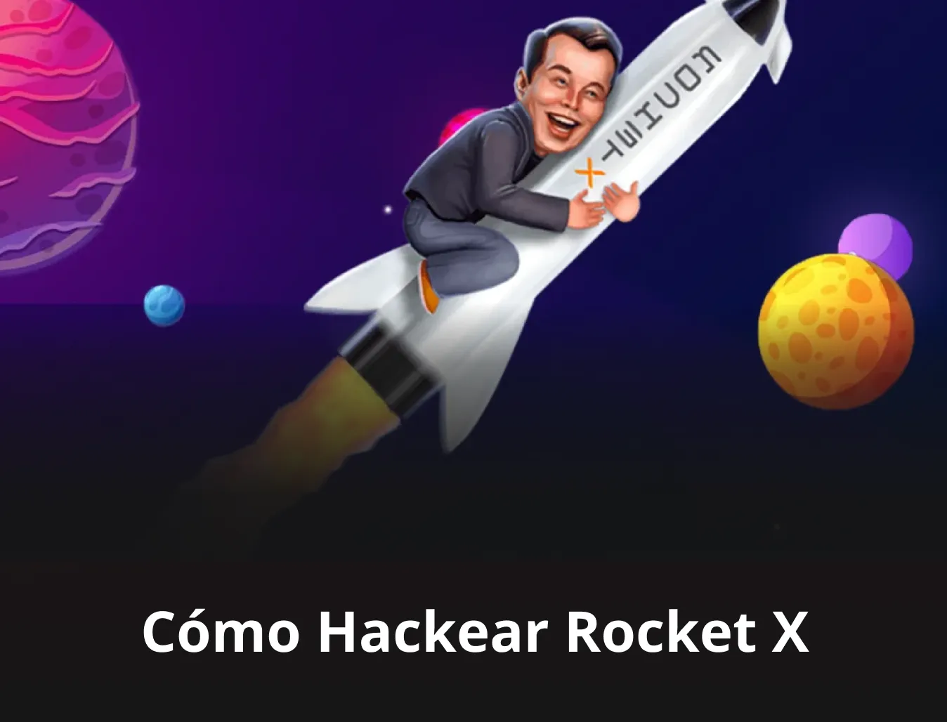 rocket x hackeo